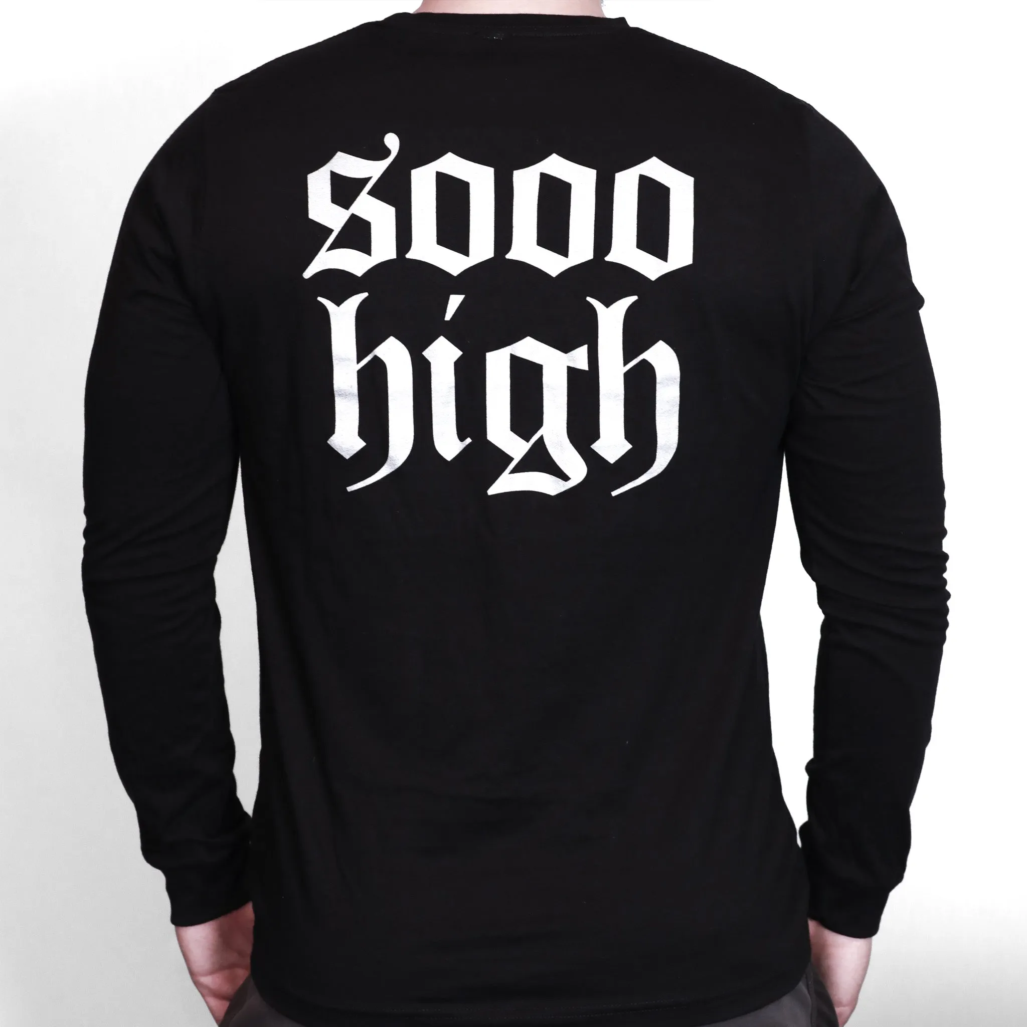 Sooo High Unisex Long Sleeve